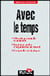 Avec le temps
