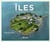 Iles : Portraits Poetiques Des Iles De France