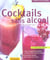Cocktails sans alcool