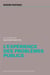 L'expérience des problèmes publics- perspectives pragmatistes