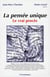La pensée unique - le vrai procès