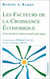FACTEURS DE LA CROISSANCE ECONOMIQUE (LES)