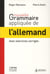 Nouvelle grammaire appliquée de l'allemand - avec exercices corrigés (3e édition)