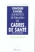 Concours d'entree dans les instituts de formation des cadres de la sante