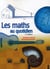 Les maths au quotidien (2e édition)