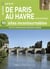 De Paris Au Havre, 50 Sites Incontournables