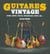 Tout L'Univers Des Guitares Vintages