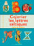 Colorier les lettres celtiques