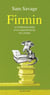 Firmin - autobiographie d'un grignoteur de livres