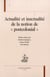 Actualité et inactualité de la notion de "postcolonial"
