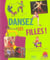 Dansez les filles!