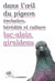 Dans l'oeil du pigeon - évolution, hérédité et culture