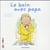 Leo et popi - le bain avec papa (édition 2016)