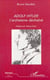 Adolf hitler - l'archaisme dechaine
