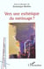 Vers une esthétique du métissage