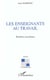 LES ENSEIGNANTS AU TRAVAIL : Routines incertaines