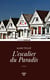 L'Escalier du Paradis