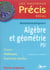 Précis algèbre et géométrie PSI