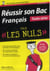 Reussir son bac francais pour les nuls