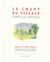 Le chant du village