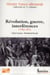 Révolution, guerre, interférences : 1789-1815