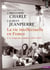 La vie intellectuelle en France Tome 2 - le temps des combats (1914-1962)