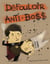 Le défouloir anti-boss