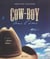 Cow-boy dans l'ame - sur la piste du western et du country