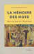 La mémoire des mots - Alice au pays de l'alzheimer