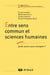 Entre sens commun et sciences humaines : QUELS SAVOIRS POUR ENSEIGNER ?