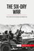 The Six-Day War : The Conflict that Re-Shaped the Middle East