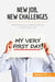New job, new challenges : everything you need to thrive in your new role