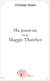Ma jeunesse sous maggie thatcher