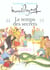 Le temps des secrets - souvenirs d'enfance