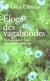 Éloge des vagabondes - herbes, arbres et fleurs à la conquête du monde