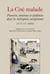 La Cité malade : Pouvoirs, émotions et épidémies dans les métropoles européennes (XVIIe-XXe siècles)