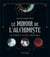 Le miroir de l'alchimiste - le livre & le jeu original