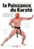 Puissance du Karaté