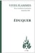 Revue Vives Flammes n.340 : Éduquer