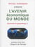 L'Avenir Economique Du Monde