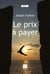 Le prix à payer