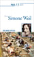 Prier 15 jours avec... : Simone Weil