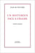 Un historien face à l'Eglise : Textes inédits