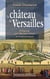 Le château de Versailles