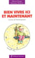 N°40 Bien vivre ici et maintenant : La force de l'instant présent