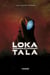 Loka et Tala