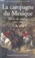La campagne du mexique, 1862-1867 - récits de soldats