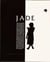 Jade et les sacrés mystères de la vie