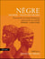 Nègre, négrier, traite des nègres
