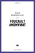 Foucault anonymat